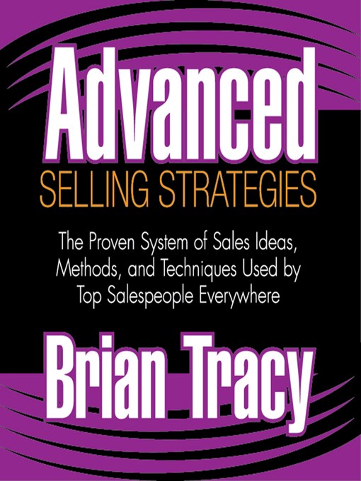 Title details for Advanced Selling Strategies by Brian Tracy - Wait list